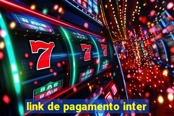 link de pagamento inter